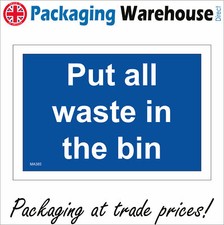 MA385 PUT ALL WASTE IN THE BIN