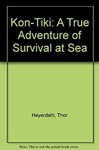 Kon tiki true adventure of - :,