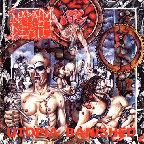 Napalm death utopia banished - :,