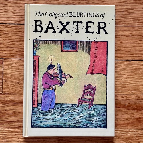 Glen baxter the - baxter—the, collected
