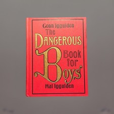 Dangerous Book for Boys by