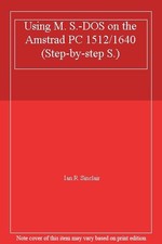 Using M. S.-DOS on the Amstrad