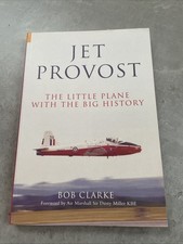 Jet Provost The Little Plane With The Big History