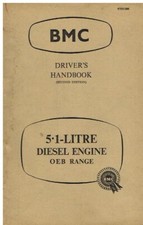 BMC TYPE OEB ( 5.1 LITRE SIX-CYLINDER ) DIESEL ENGINE ORIG 1957 DRIVERS HANDBOOK