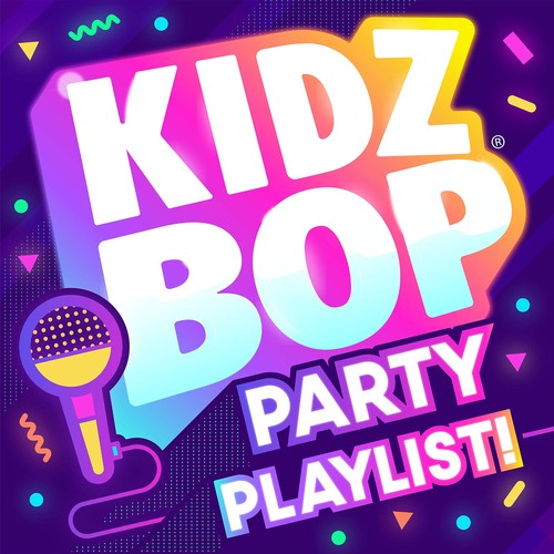 Kidz bop kids - bop, party