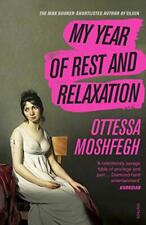 My Year of Rest and Relaxation By Ottessa Moshfegh. 9781784707422