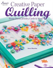 Creative Paper Quilling by Ann