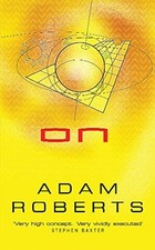 On - Adam Roberts