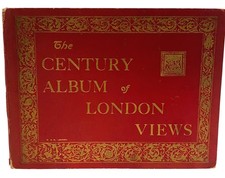 Vintage The Century Album Of London Views Photo Book