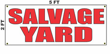 Salvage Yard Banner Sign NEW
