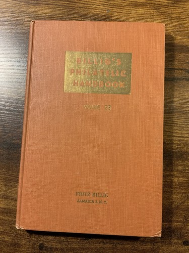 Billigs philatelic handbook - billigs,