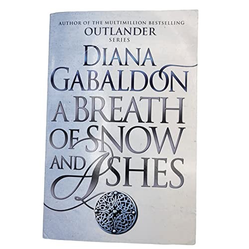 Breath snow and ashes - and,