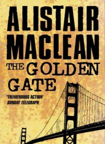 The golden gate alistair - the,