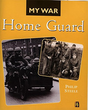 Home Guard (My War) - Steele