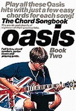 Oasis The Chord Songbook  Chords and Lyrics: Book 2 by  0711972893