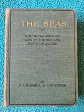 Wayside & Woodland, The Seas, Russell/Yonge, 1928 1st edition, Warne & Co, no DJ