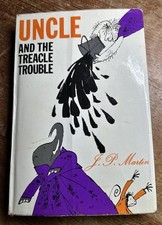 Uncle & the Treacle Trouble JP Martin HB 1st Edit Book 1967 Quentin Blake Illus