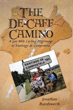 The De-Caff Camino: A 500 Mile