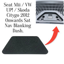 Seat Mii / VW UP / Skoda Citigo 2012+ Sat Nav Dash Cover Replacement NEW!