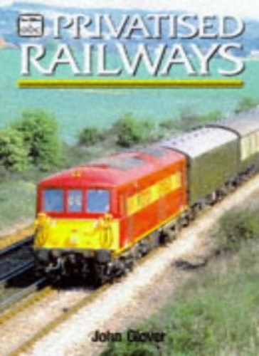 Privatised railways ian allan - (ian,