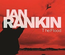 The Flood - Rankin, Ian