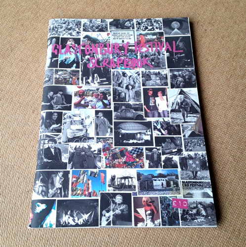 Glastonbury festival scrapbook - glastonbury,
