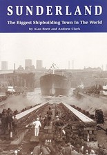 Sunderland: a history of The