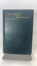 John Wesley: A Study for the