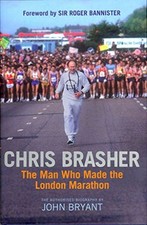 Chris Brasher: The Man Who