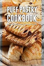 Premium Puff Pastry Cookbook