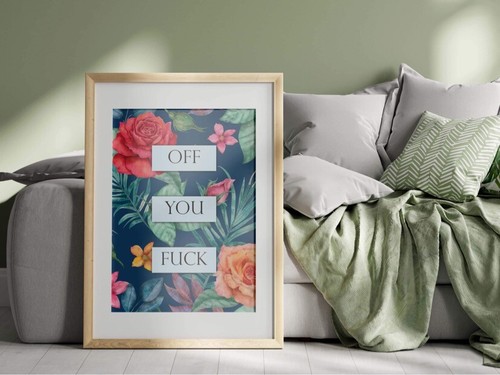 Funny quote print floral - quote,