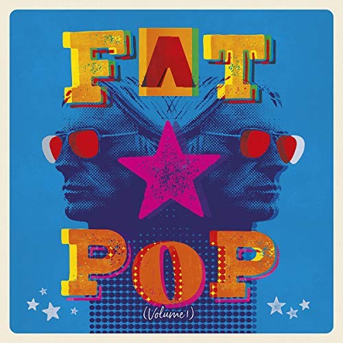 Fat pop - (deluxe, boxset)