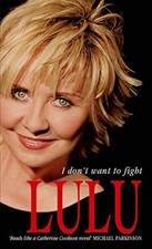 Lulu: I Don't Want To Fight By