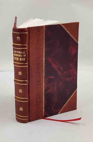 Historical memoirs rob roy - memoirs, of