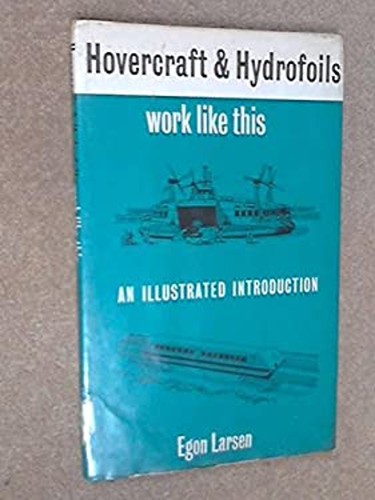 Hovercraft and hydrofoils work - hovercraft,