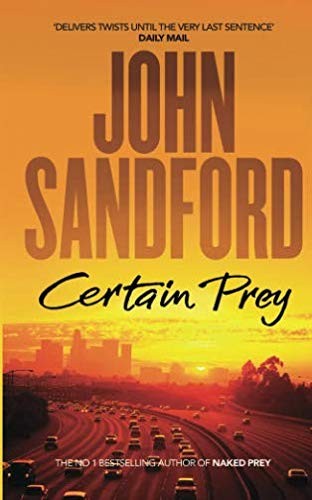 Certain prey john - certain, sandford
