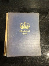 Elizabeth R 1953 Queen Elizabeth II Coronation Souvenir book.