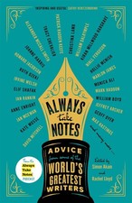 Always Take Notes: Advice from