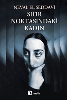 Sifir noktasindaki kadin - noktasindaki,