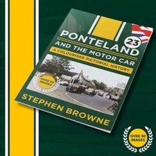 Ponteland And The Motor Car, A Pictorial History