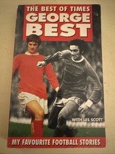 The Best of Times: My