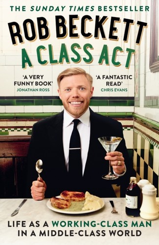 Class act rob beckett - act,