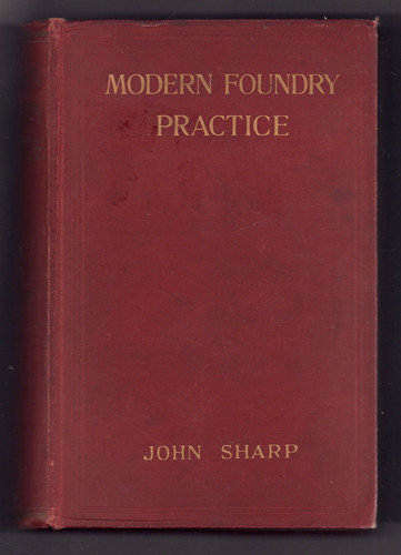 Modern foundry practice - foundry, by