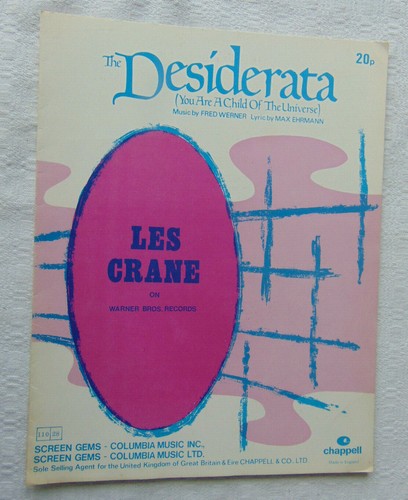 Desiderata you are - desiderata, child