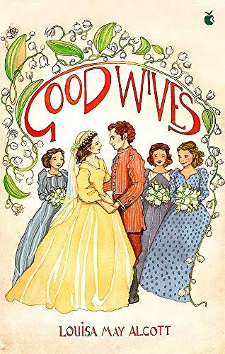 Good wives little women - (little,