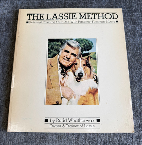 The lassie method - the, dog