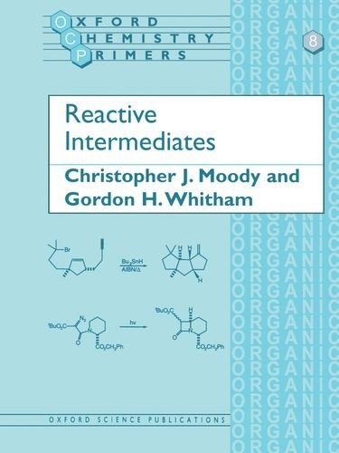 Reactive intermediates oxford - reactive, (oxford