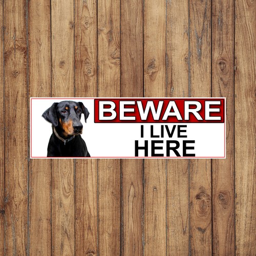 Doberman pinscher beware - beware, i