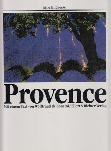 Provence eine bildreise de - eine,