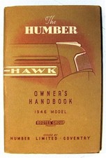 HUMBER Hawk Car Owners Handbook 1946 #IB 213